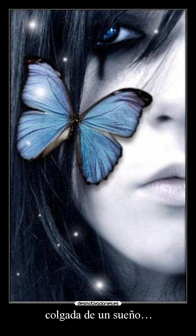 colgada de un sueño… -