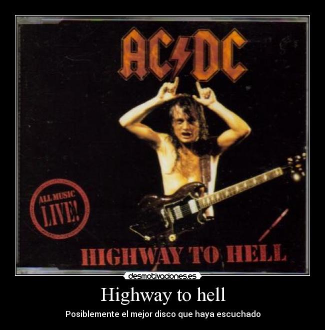 Highway to hell - Posiblemente el mejor disco que haya escuchado
