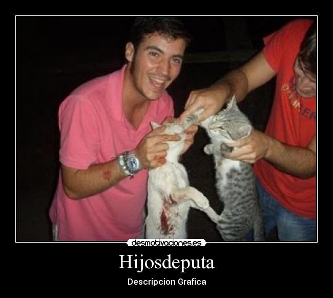 Hijosdeputa - Descripcion Grafica