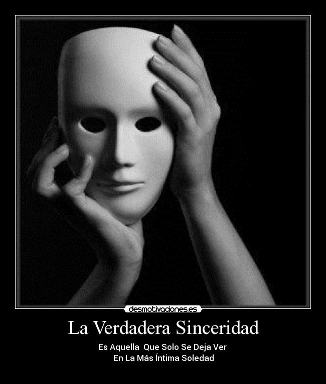 La Verdadera Sinceridad -
