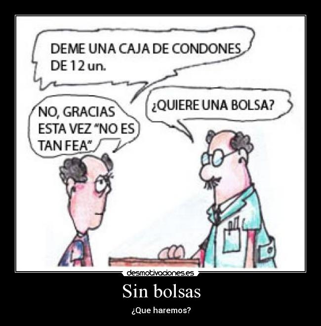 carteles farmacia fea bolsa desmotivaciones