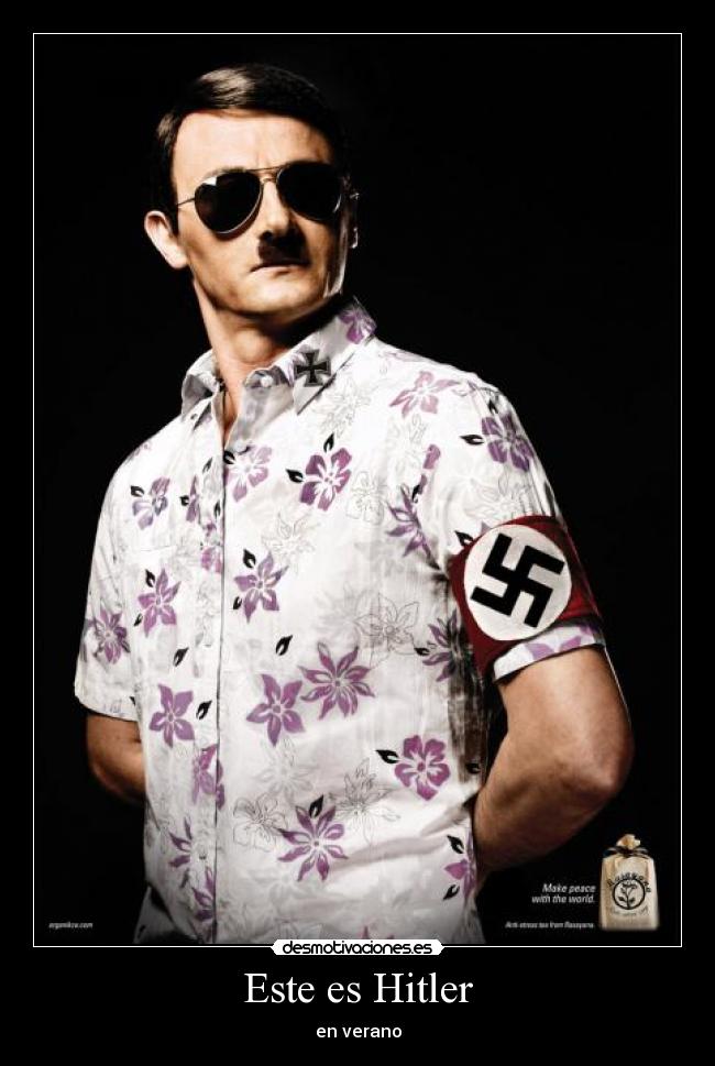 Este es Hitler - en verano