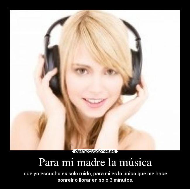 carteles madre musica para madre musica desmotivaciones