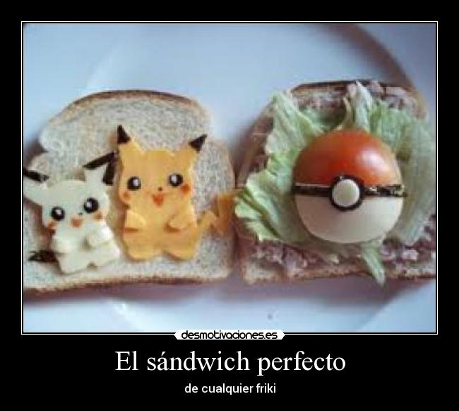 El sándwich perfecto - 