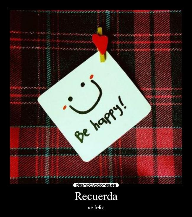 carteles feliz desmotivaciones