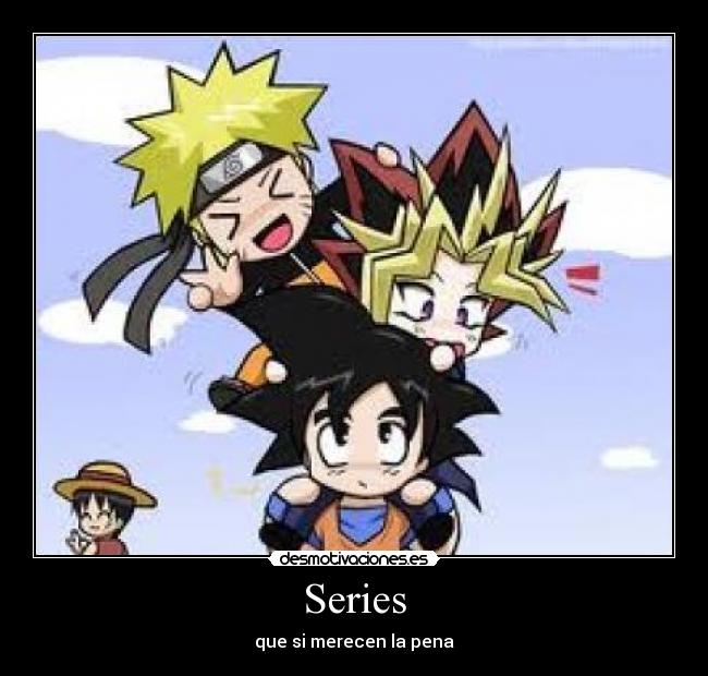 carteles dragon ball naruto one piece desmotivaciones