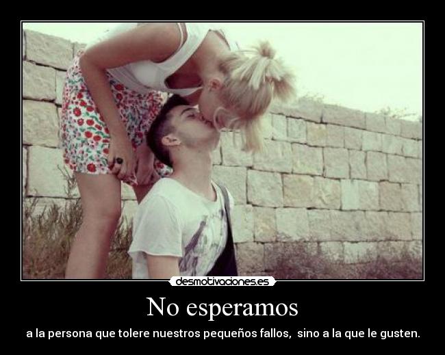 No esperamos - 