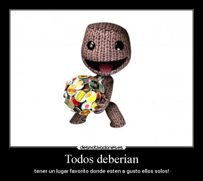 carteles lugar littlebigplanet solo favoritos lugares desmotivaciones
