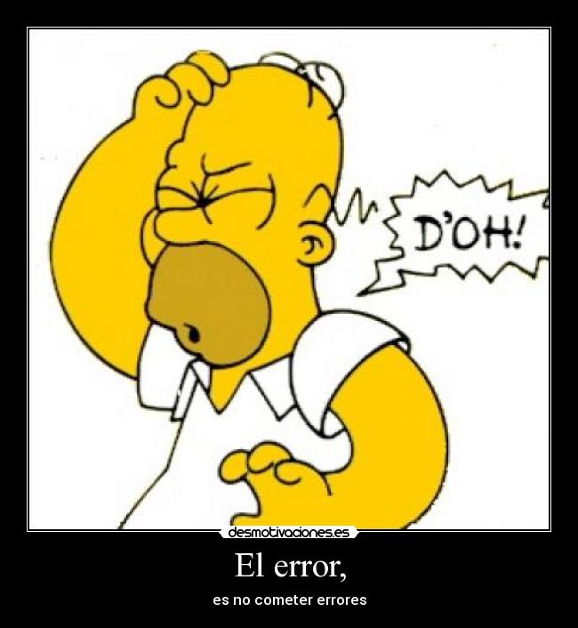 El error, -