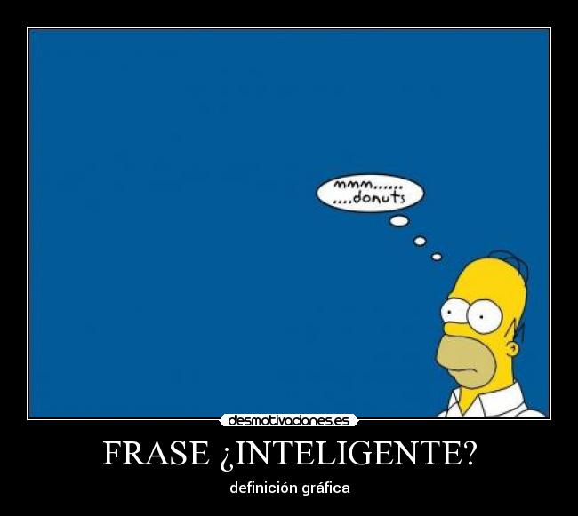 FRASE ¿INTELIGENTE? - definición gráfica