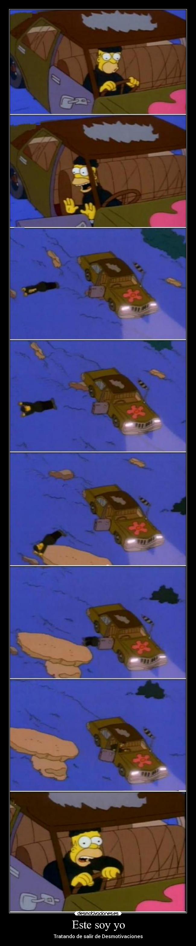 Este soy yo - Tratando de salir de Desmotivaciones