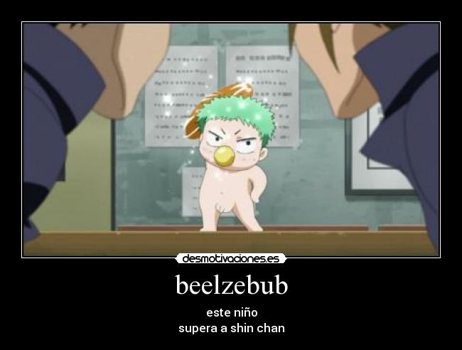 beelzebub - este niño
supera a shin chan