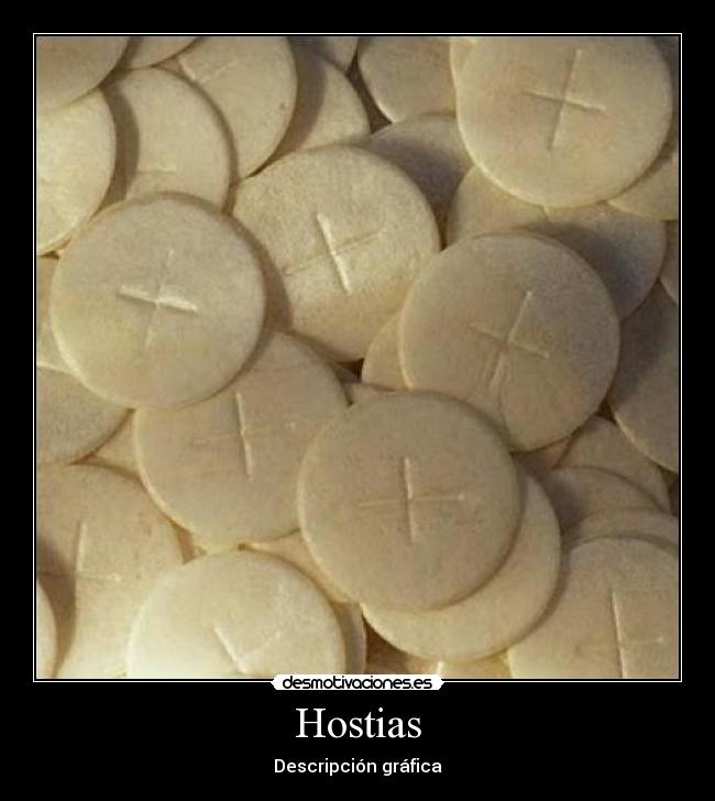 Hostias - Descripción gráfica