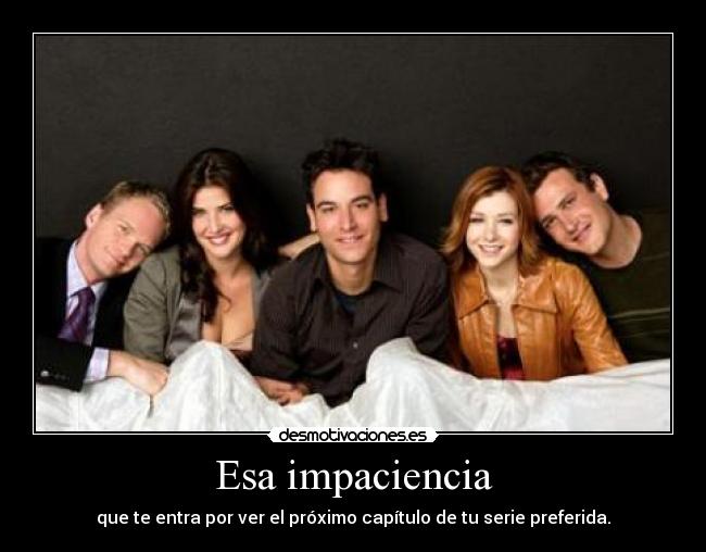 Esa impaciencia - 