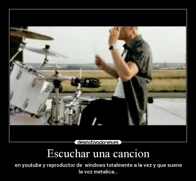 Escuchar una cancion -