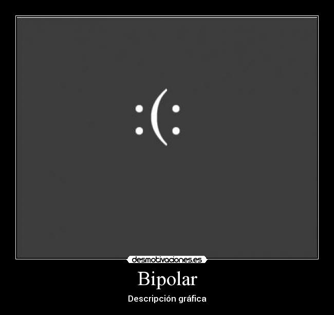 Bipolar - Descripción gráfica