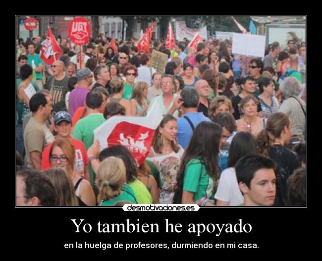 Yo tambien he apoyado -