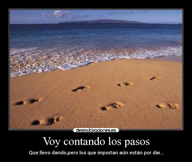 Voy contando los pasos -
