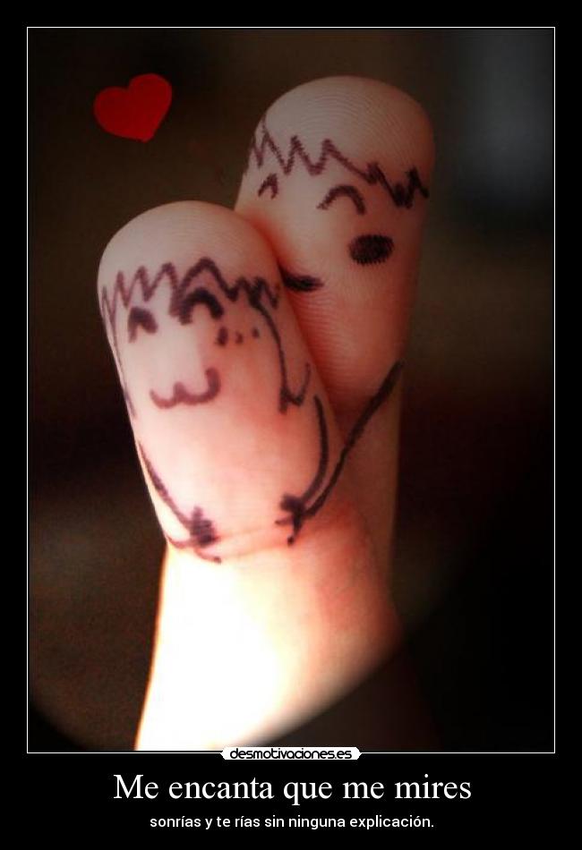 Me encanta que me mires - 