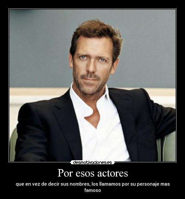 Por esos actores - 