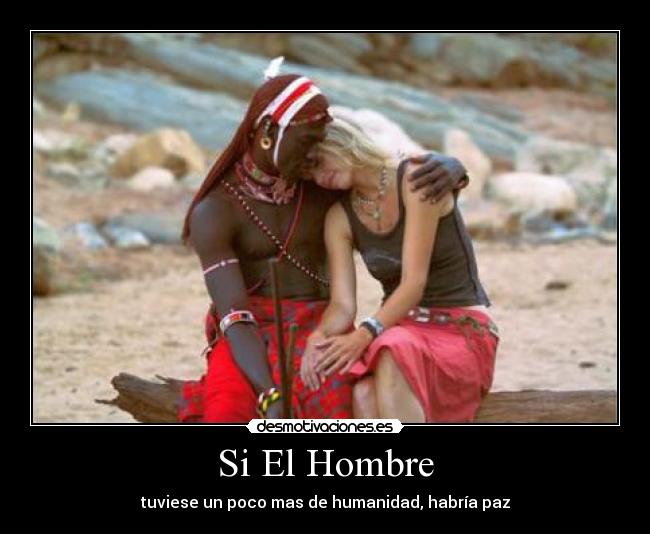 Si El Hombre -