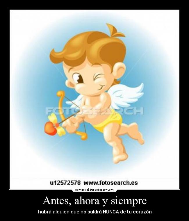 Antes, ahora y siempre - 