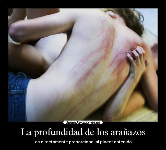 La profundidad de los arañazos -
