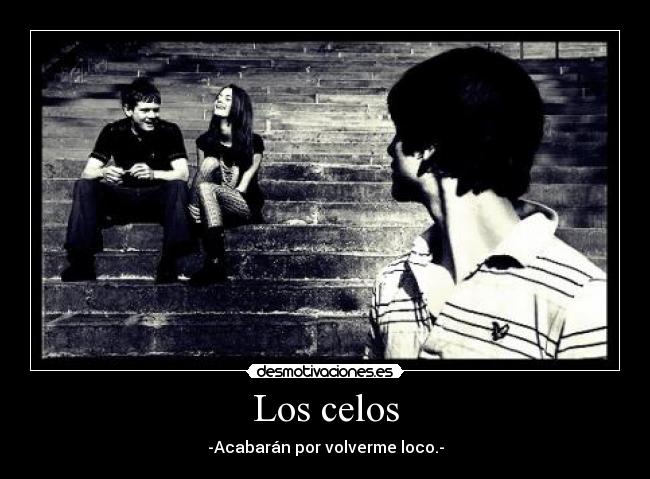 Los celos -