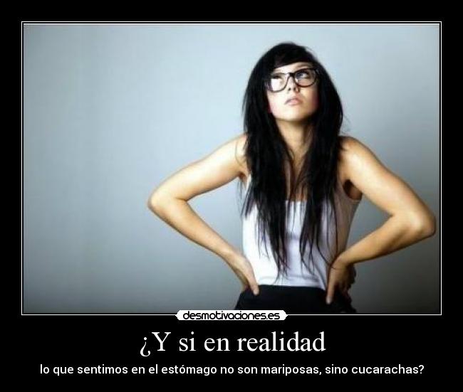 ¿Y si en realidad - 