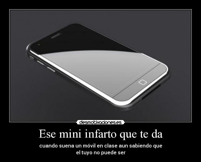 Ese mini infarto que te da -