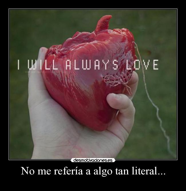 carteles entregame corazon desmotivaciones