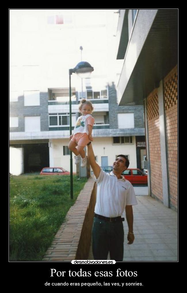 Por todas esas fotos - 