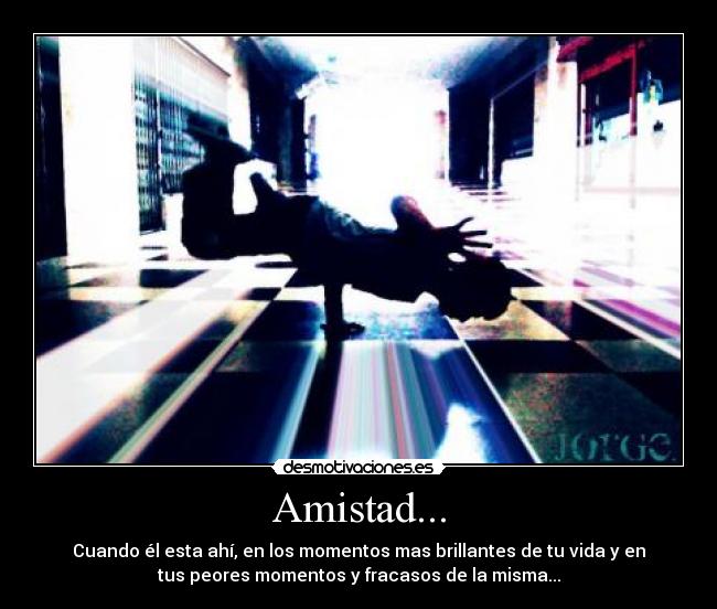 Amistad... - 