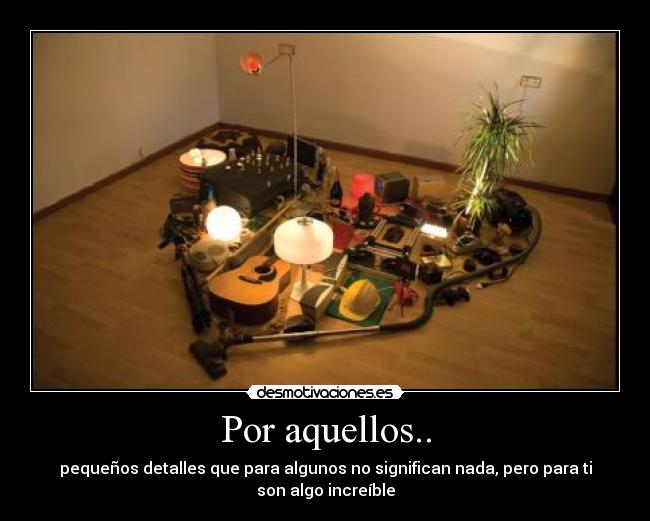 Por aquellos.. - 