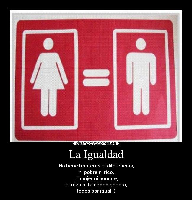 La Igualdad -