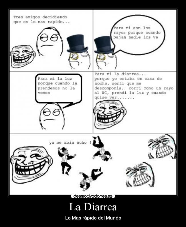 La Diarrea - Lo Mas rápido del Mundo