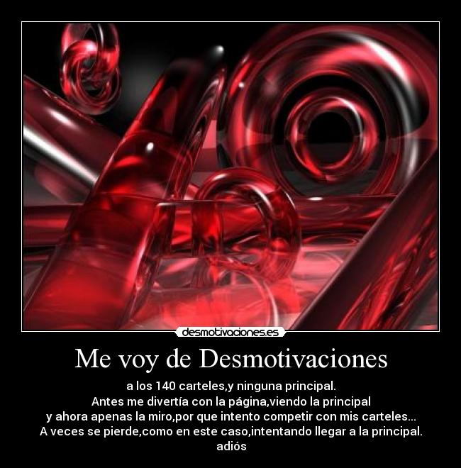Me voy de Desmotivaciones -