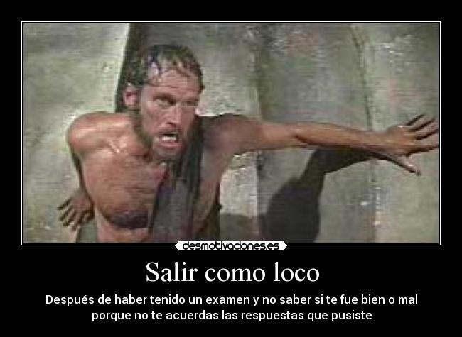 Salir como loco - 