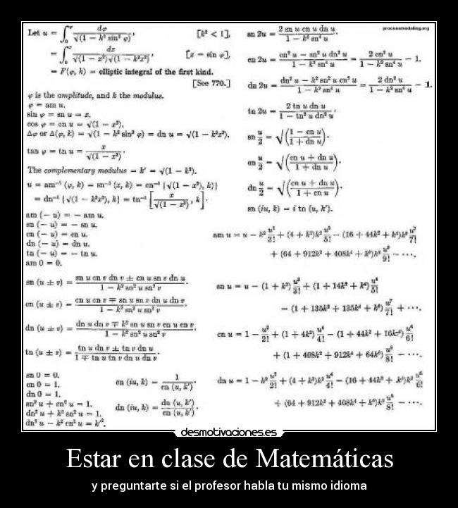 Estar en clase de Matemáticas - y preguntarte si el profesor habla tu mismo idioma