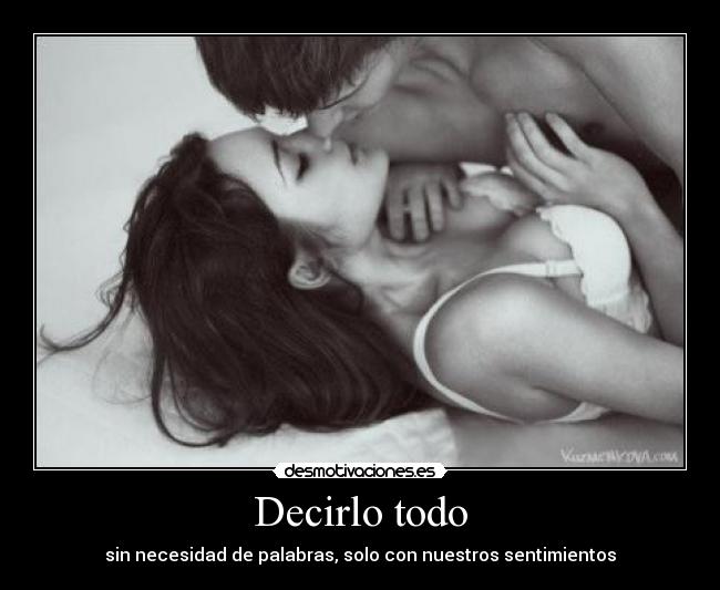 Decirlo todo -