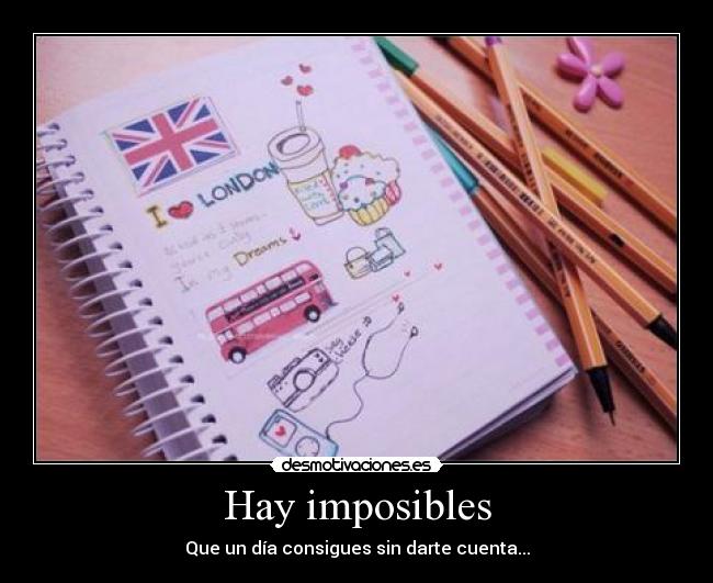 Hay imposibles - 