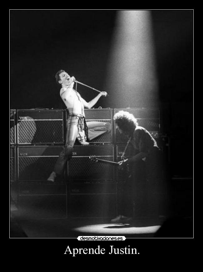 Aprende Justin. -