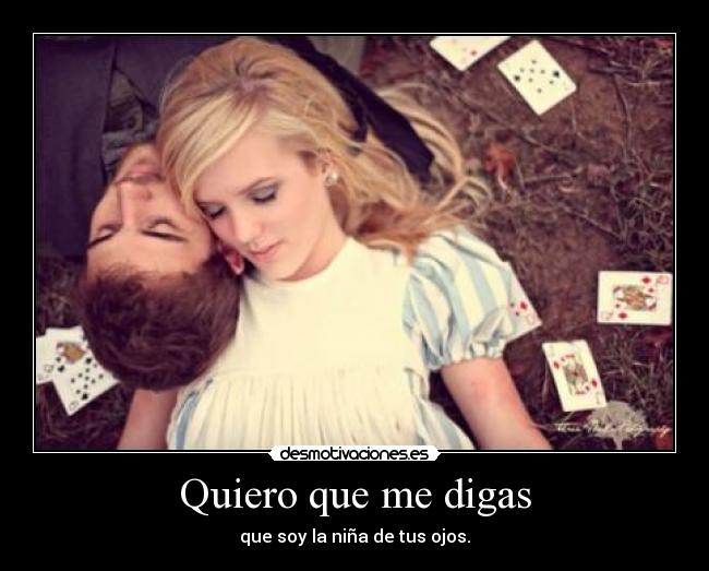 carteles quiero que digas desmotivaciones