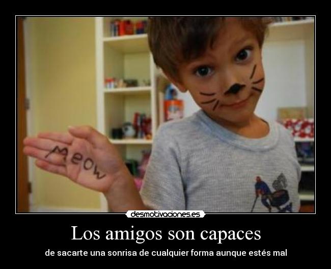Los amigos son capaces - 