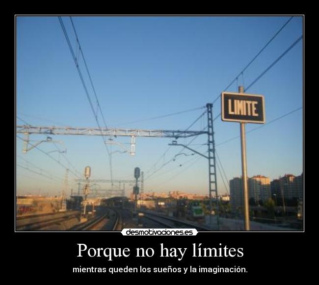Porque no hay límites - 