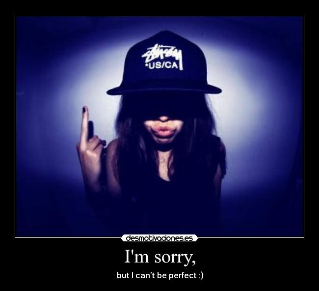 Im sorry, - 