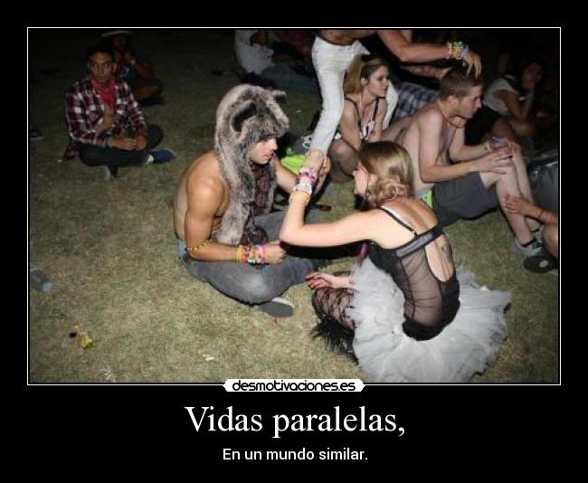 Vidas paralelas, - 