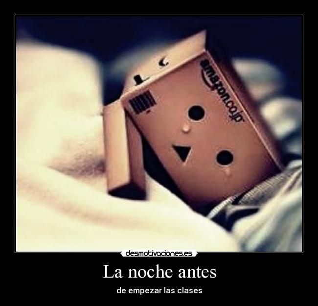 La noche antes - de empezar las clases