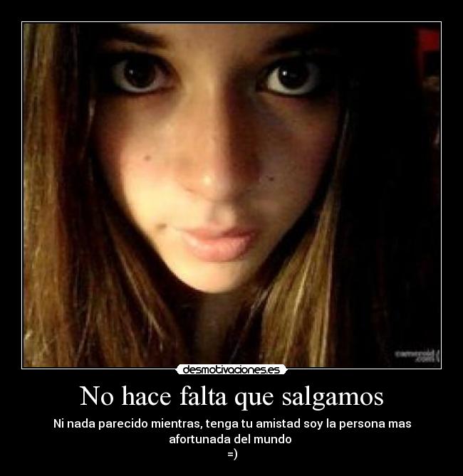 No hace falta que salgamos - 