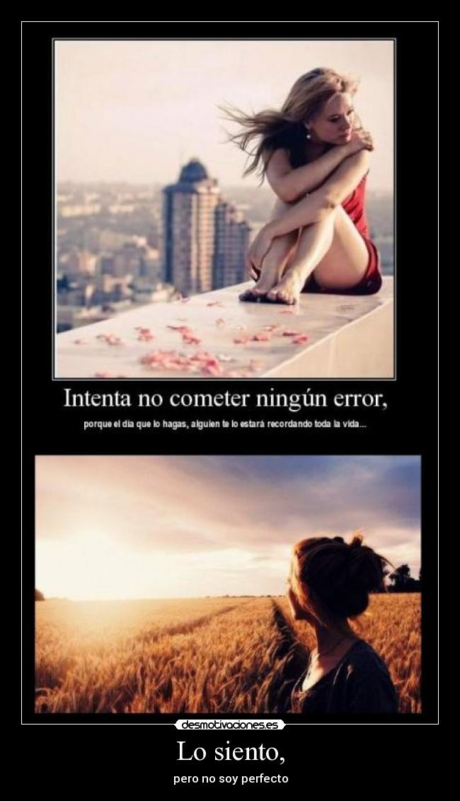 Lo siento, -